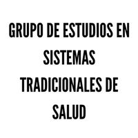 Grupo de Estudios en Sistemas Tradicionales de Salud