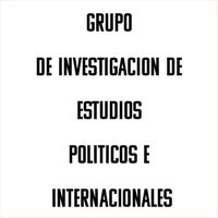 Grupo de Investigación de Estudios Políticos e Internacionales